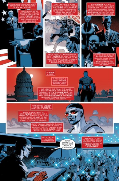 “...Eu tenho um lado.”: Em Captain America: Sam Wilson #1, o antigo Falcão e agora novo Capitão América revela suas posições política em uma coletiva de imprensa. No texto, referências ao abuso de poder por parte das agências governamentais de segurança (a N.S.A., real, e a Shield, fictícia) e à atual polarização político-ideológica dos EUA.