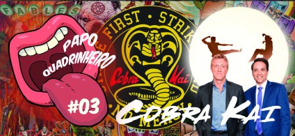 Papo Quadrinheiro #03 BLOG