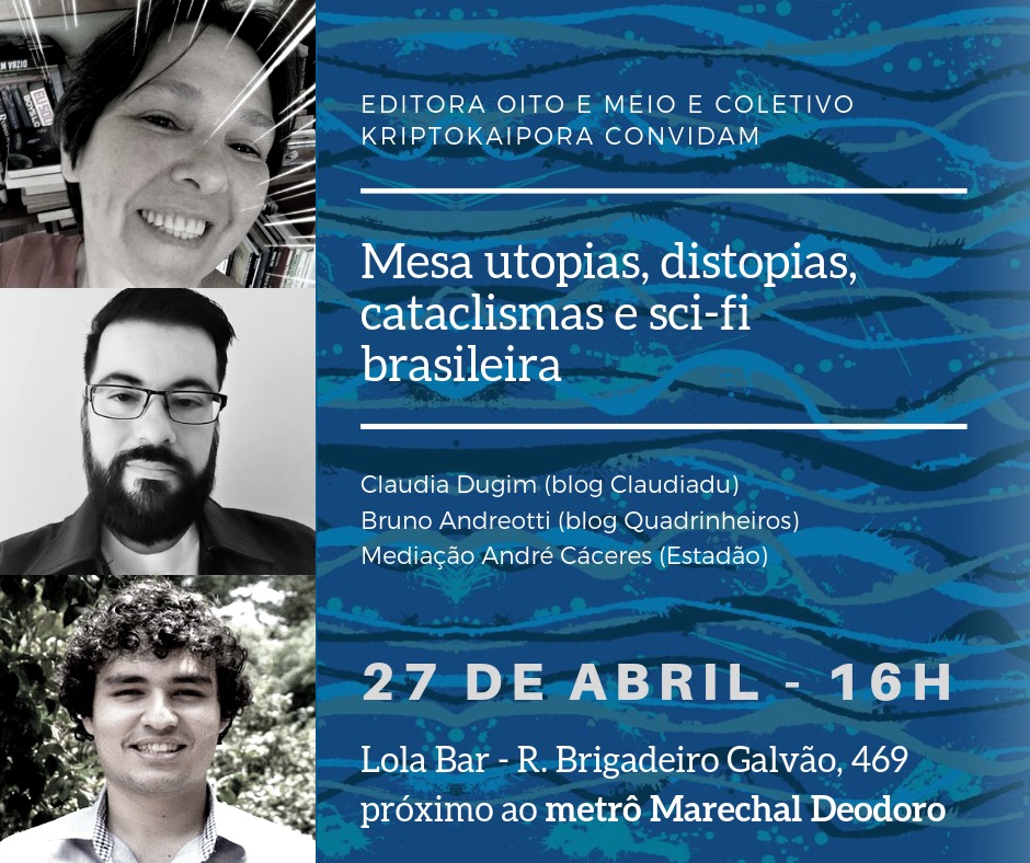 Utopias, distopias, cataclismas e sci-fi brasileira quadrinheiros