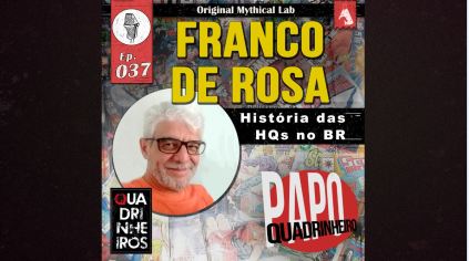 franco de rosa papo quadrinheiro podcast quadrinho nacional