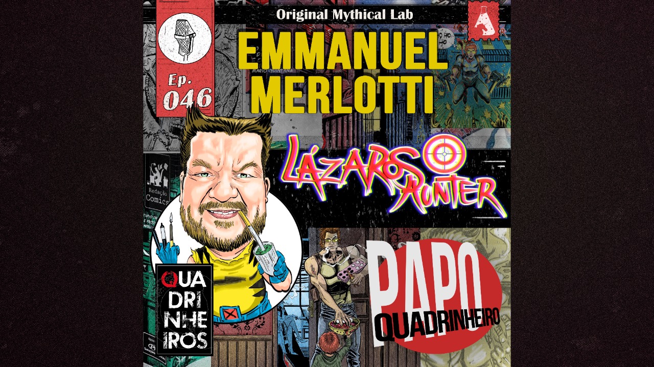 papo quadrinheiro emmanuel merlotti lazaros hunter
