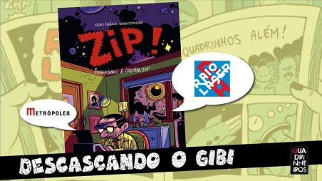 zip quadrinhos cultura pop ciro marcondes quadrinheiros