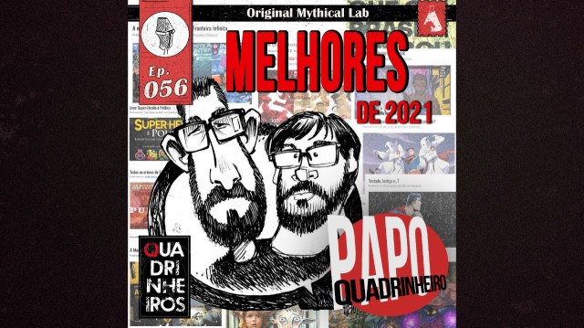 papo quadrinheiro podcast melhores de 2021