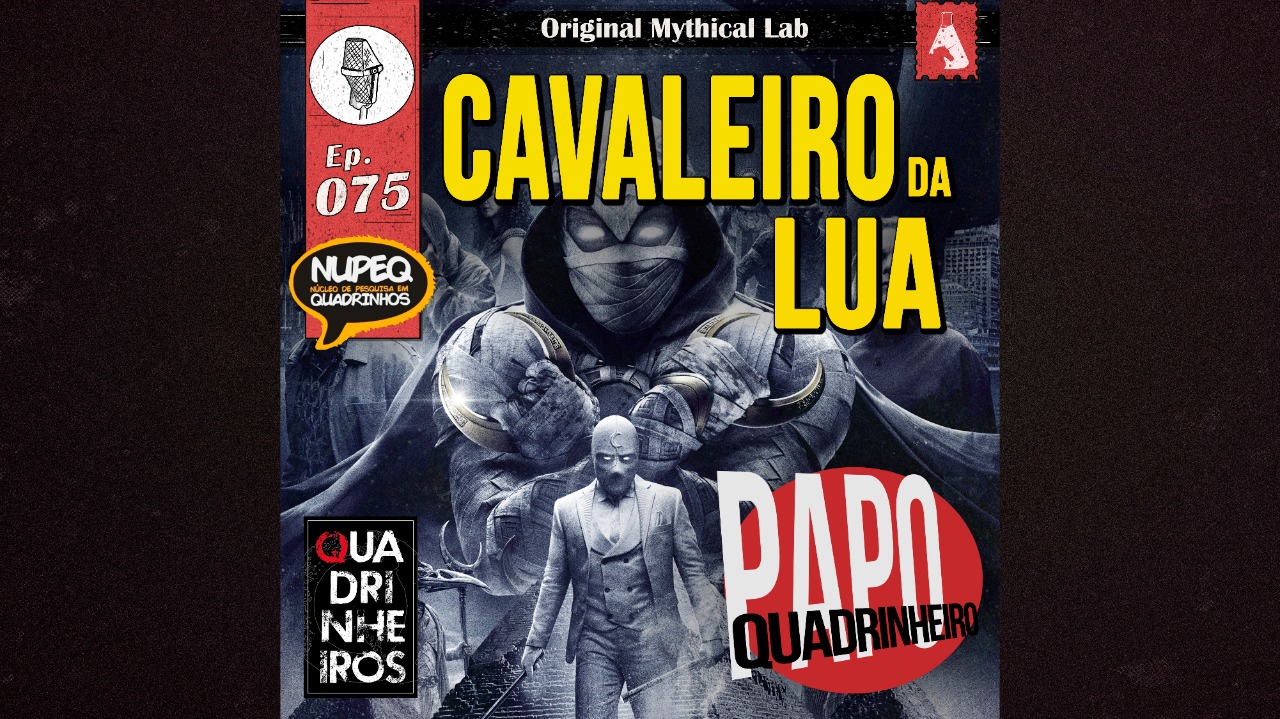 papo quadrinheiro podcast cavaleiro da lua futuro da marvel quadrinheiros