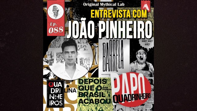 papo quadrinheiro joao pinheiro podcast quadrinheiros