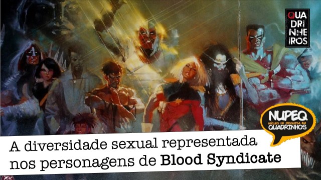 Quadrinhos e Sexualidade Diversidade sexual em Blood Syndicate da Milestone Media capa