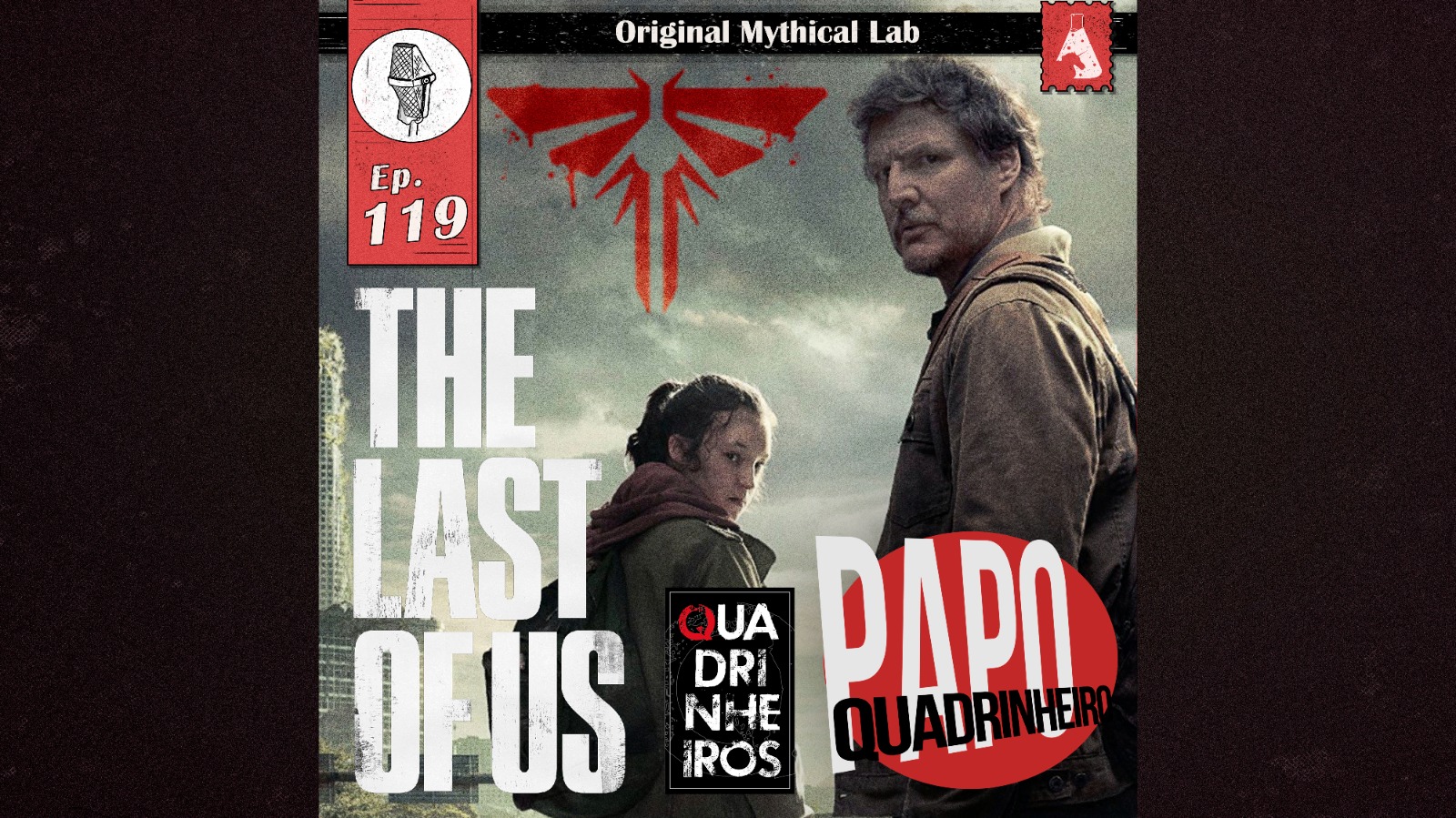 papo quadrinheiro podcast the last of us quadrinheiros