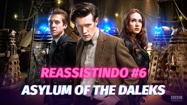 reassistindo #6