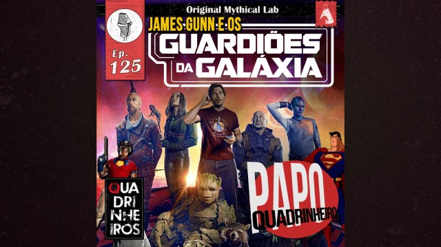 james gunn guardioes da galaxia 1 2 3 quadrinheiros papo quadrinheiro