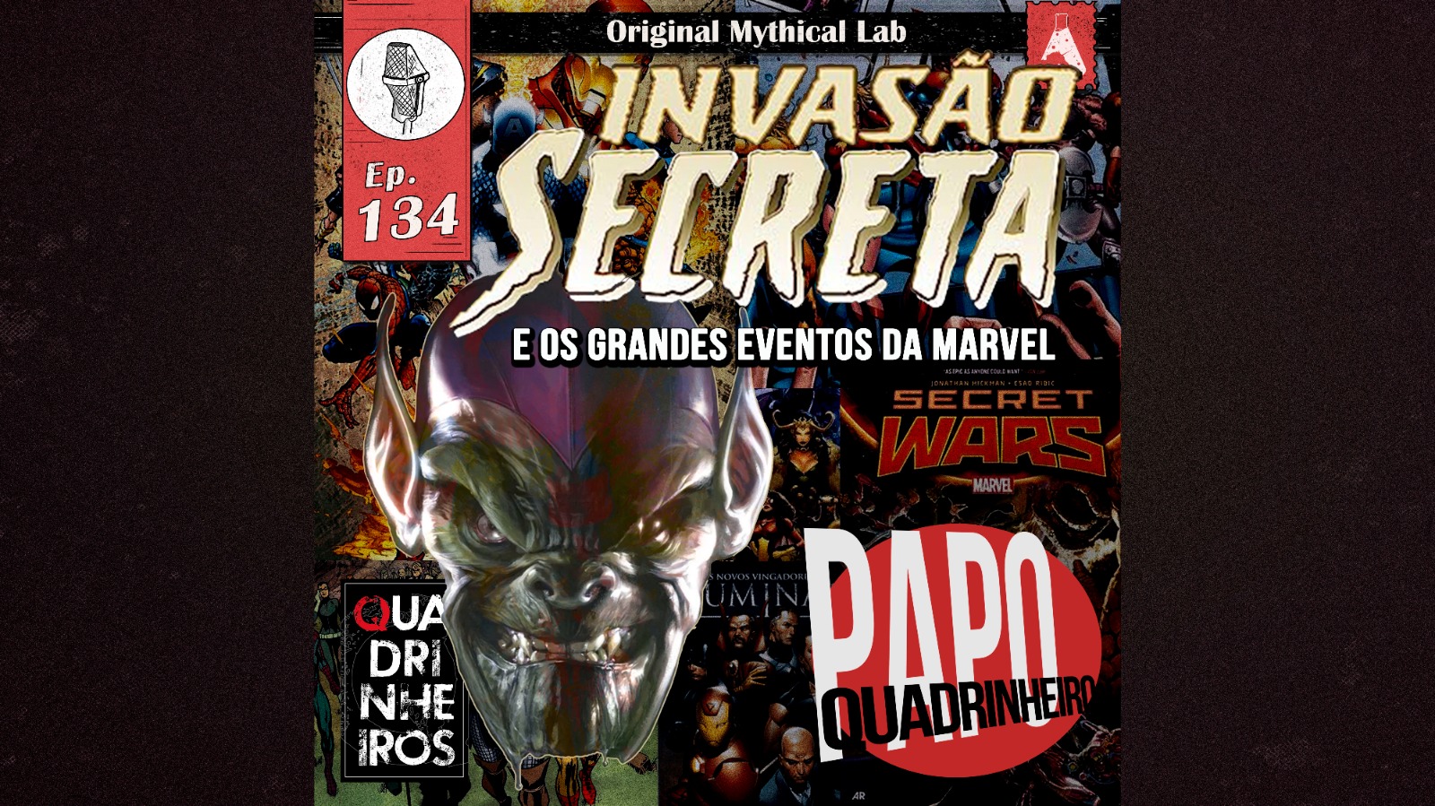 invasao secreta e os grandes eventos da marvel podcast papo quadrinheiro