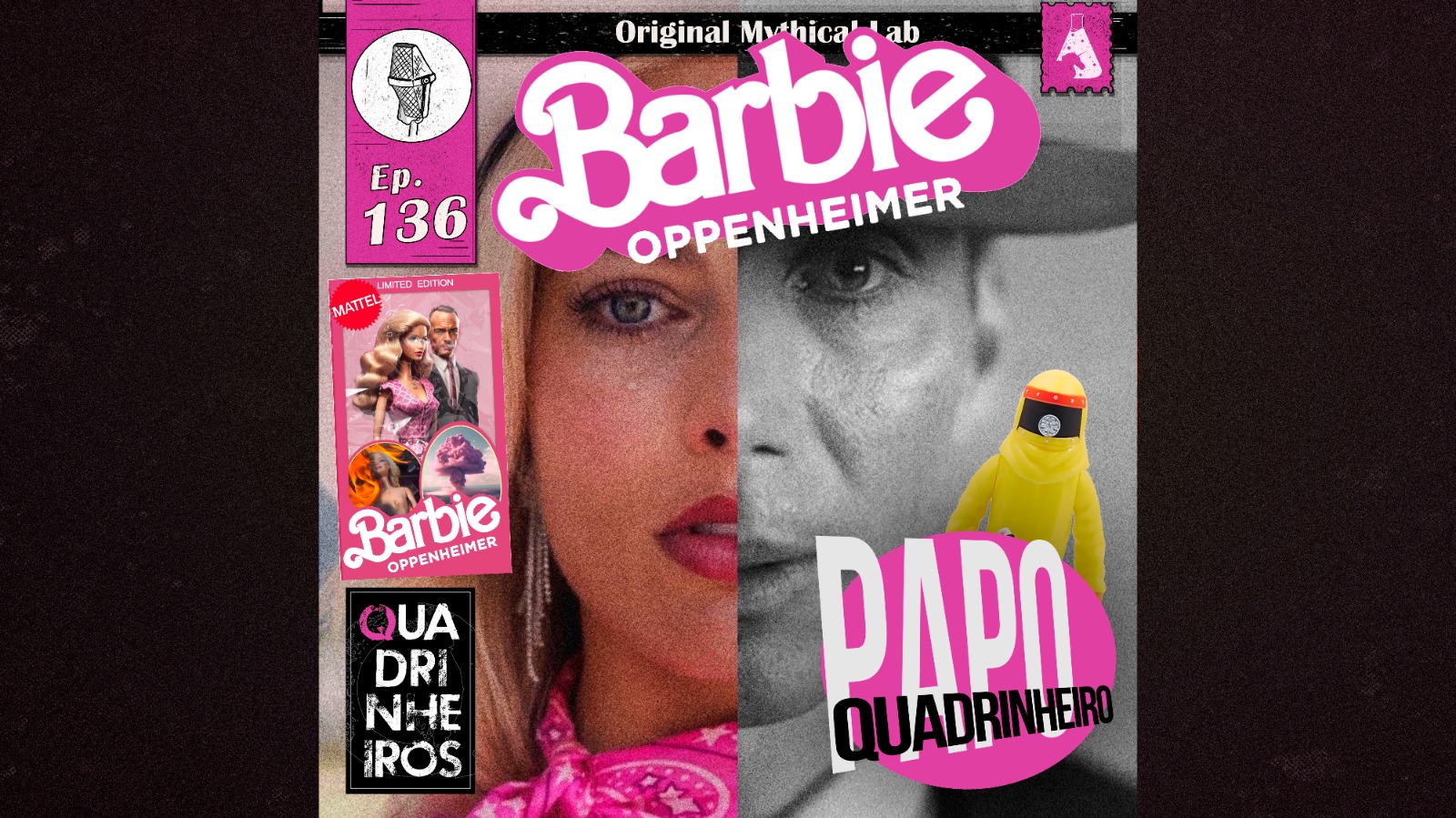 Barbenheimer podcast papo quadrinheiro quadrinheiros