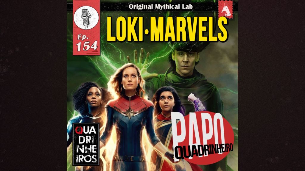 Nesse episódio vamos do sublime ao medíocre, do divino ao quase descartável, daquilo que não foi feito para todos os públicos, e da fanbase que adora odiar. Pra onde vai o MCU? Deu a Loki nas Marvels?