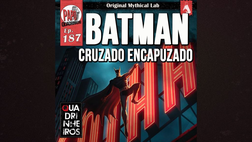 Uma análise da mais nova animação do Homem Morcego, Batman: Cruzado Encapuzado! Pinguim mulher, luta de classes, problemas psicológicos – tudo isso nessa releitura do Cavaleiro das Trevas para as crianças dos anos 90 órfãs de Batman: A Série Animada. Mas será que é boa? Vale a pena assistir? Descubra agora no Papo Quadrinheiro!